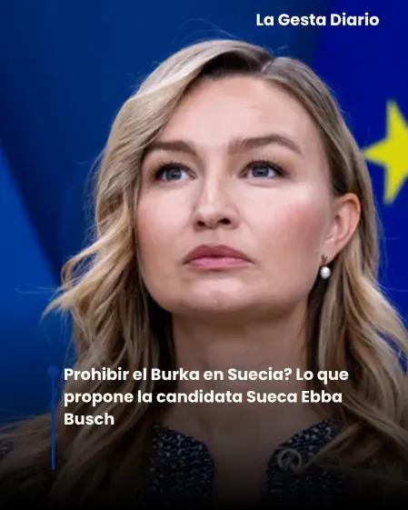Prohibir el Burka en Suecia? Lo que propone la candidata Sueca Ebba Busch