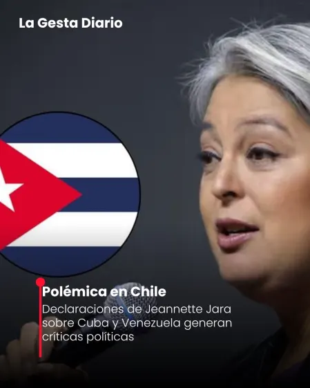Polémica en Chile: Declaraciones de Jeannette Jara sobre Cuba y Venezuela generan críticas políticas
