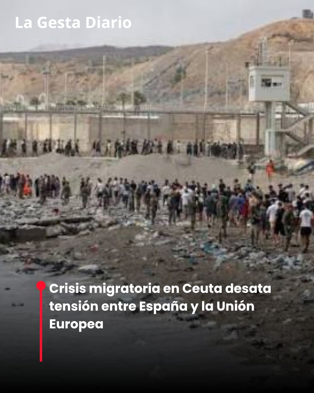 Crisis migratoria en Ceuta desata tensión entre España, Marruecos y la Unión Europea
