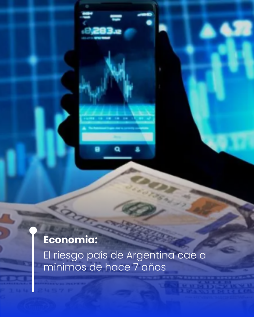 La prima de riesgo de Argentina cae a su nivel más bajo en siete años