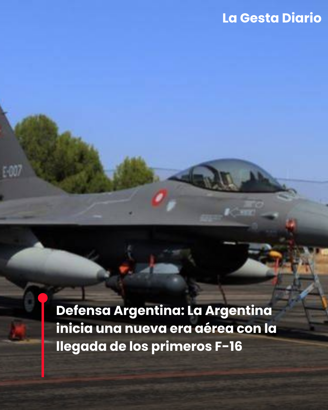 La Argentina inicia una nueva era aérea con la llegada de los primeros F-16