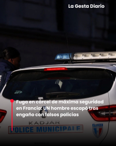 Fuga en cárcel de máxima seguridad en Francia:&hellip;
