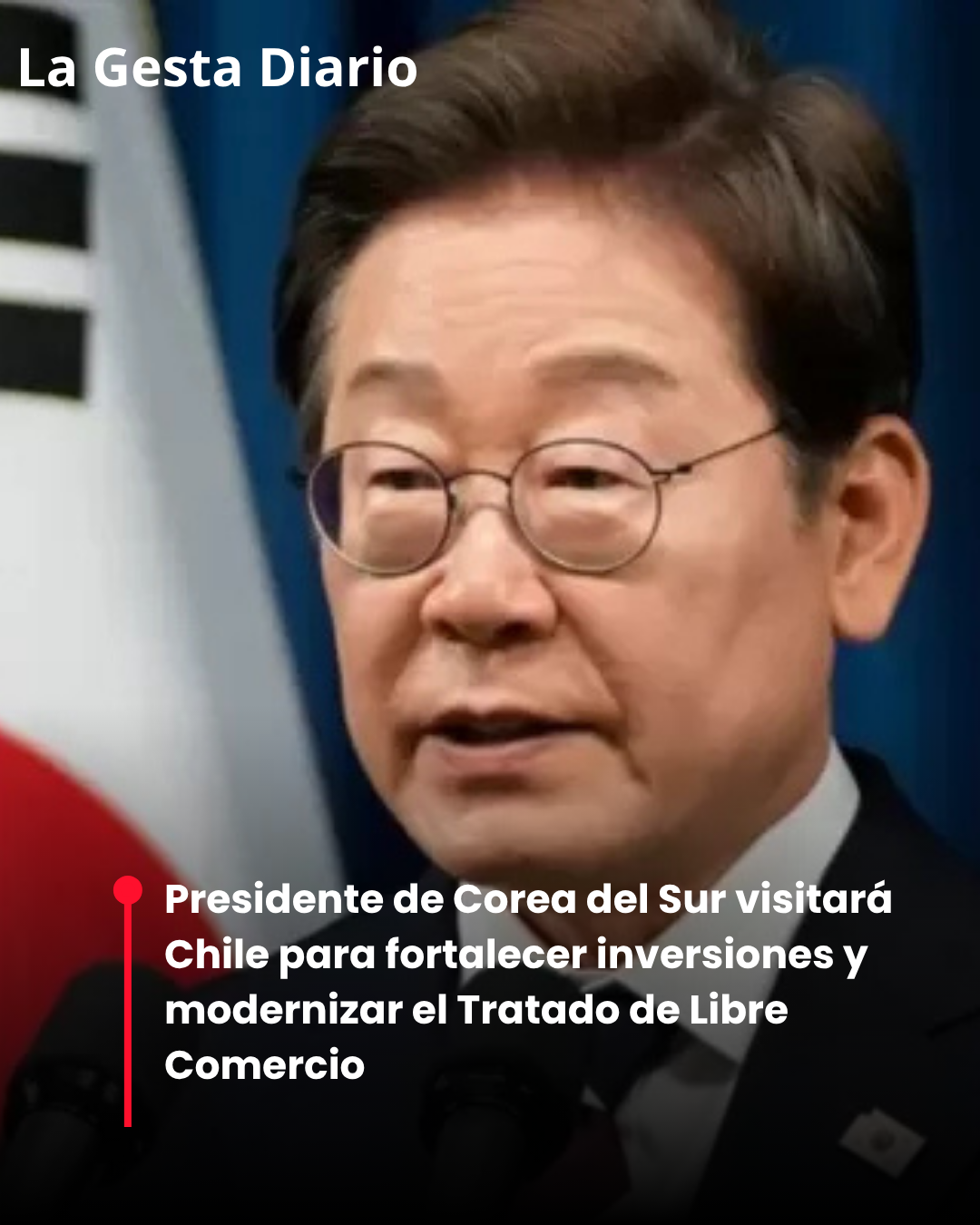 Presidente de Corea del Sur visitará Chile para fortalecer inversiones y modernizar el Tratado de Libre Comercio