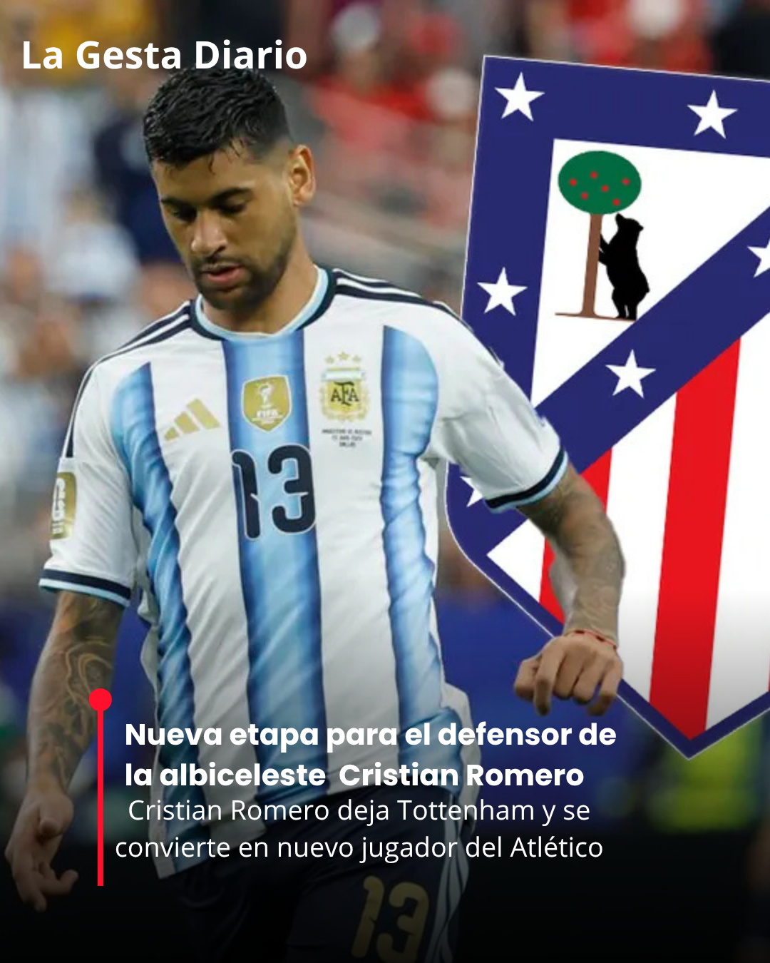 Cristian Romero fue presentado por&hellip;