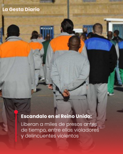 Escándalo en Reino Unido: liberan miles de presos&hellip;